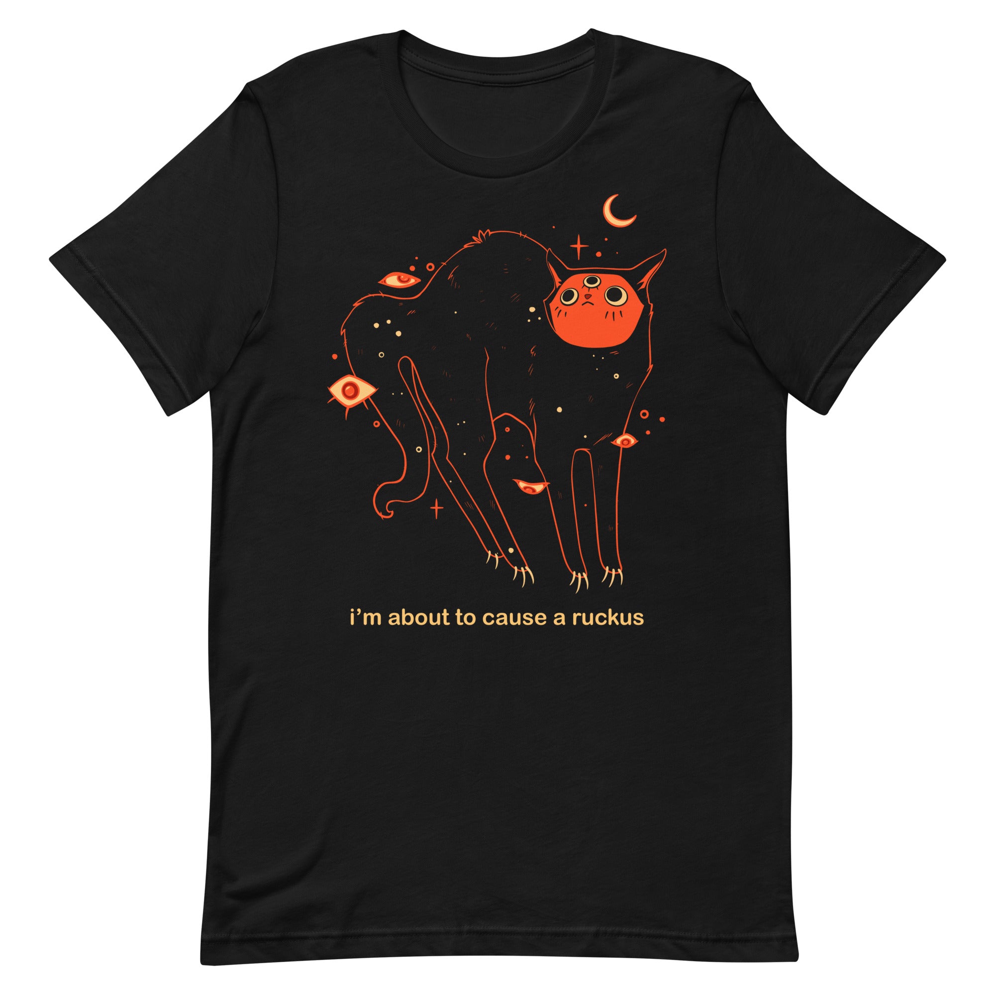 Orion Ruckus unisex t-shirt featuring original black cat artwork and 'I'm about to cause a ruckus' text.